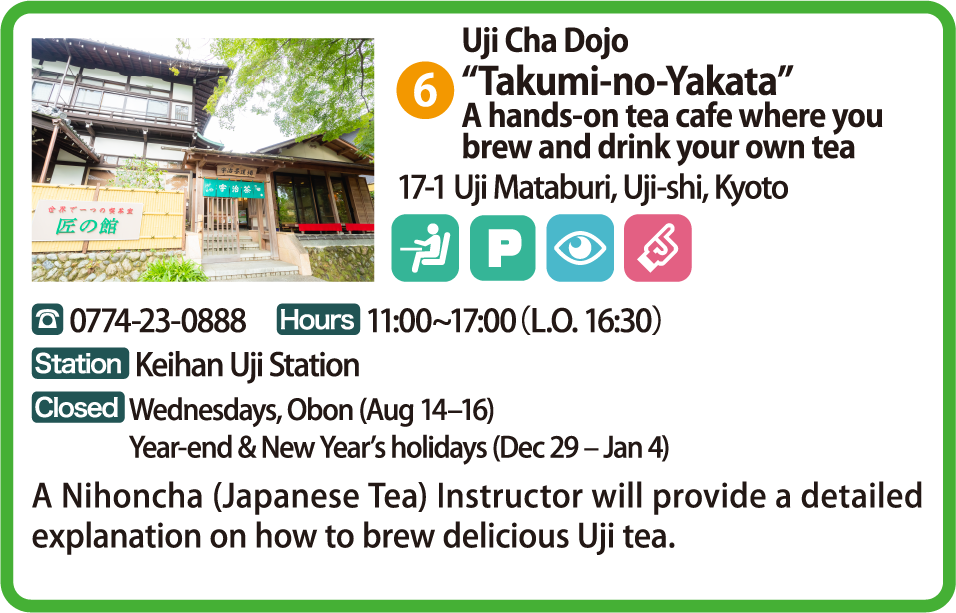 Uji Cha Dojo“Takumi-no-Yakata”A hands-on tea cafe where you brew and drink your own tea