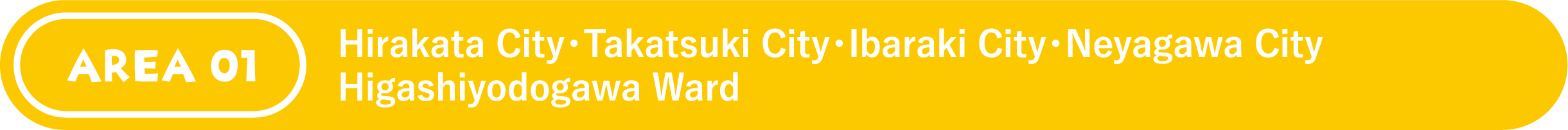 Hirakata City・Takatsuki City・Ibaraki City・Neyagawa City・Higashiyodogawa Ward