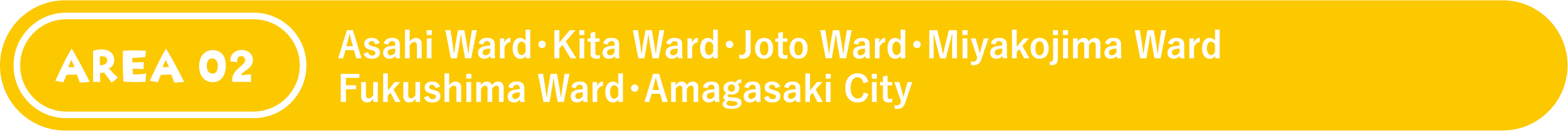 Asahi Ward・Kita Ward・Joto Ward・Miyakojima Ward・Fukushima Ward・Amagasaki City